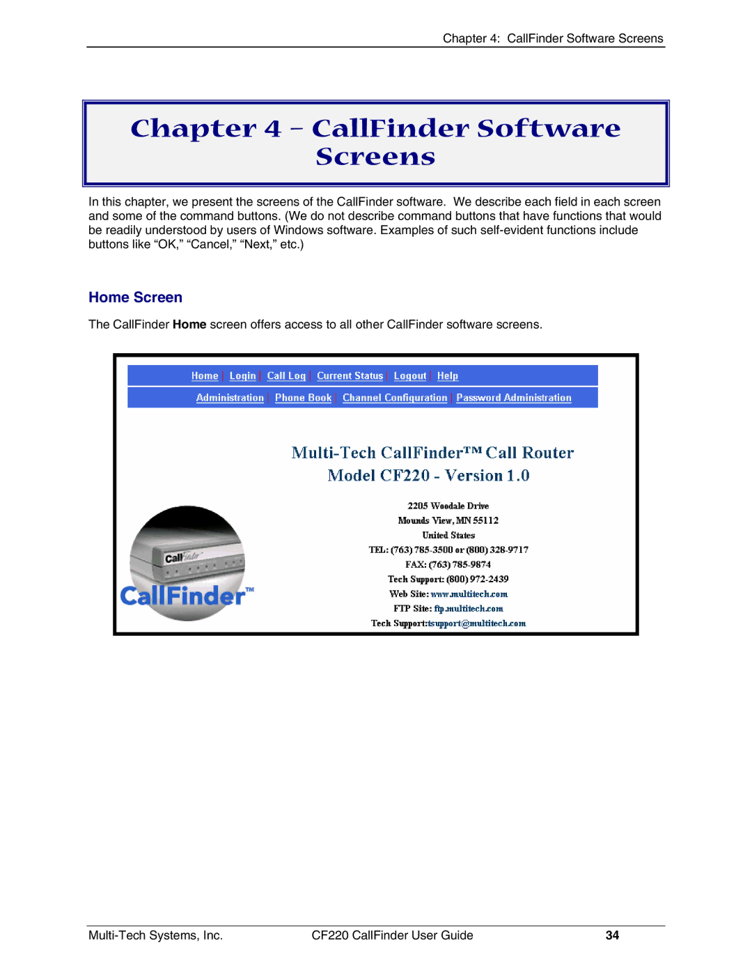 Multi-Tech Systems CF220 manual CallFinder Software Screens, Home Screen 