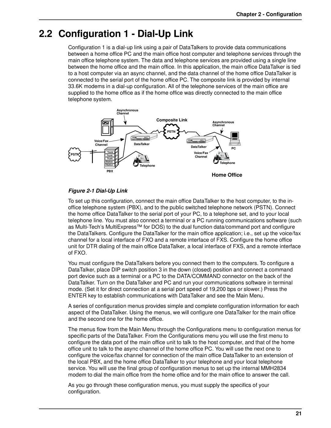 Multi-Tech Systems DT101/xx, DT102/xx owner manual Configuration 1 Dial-Up Link, Home Office 