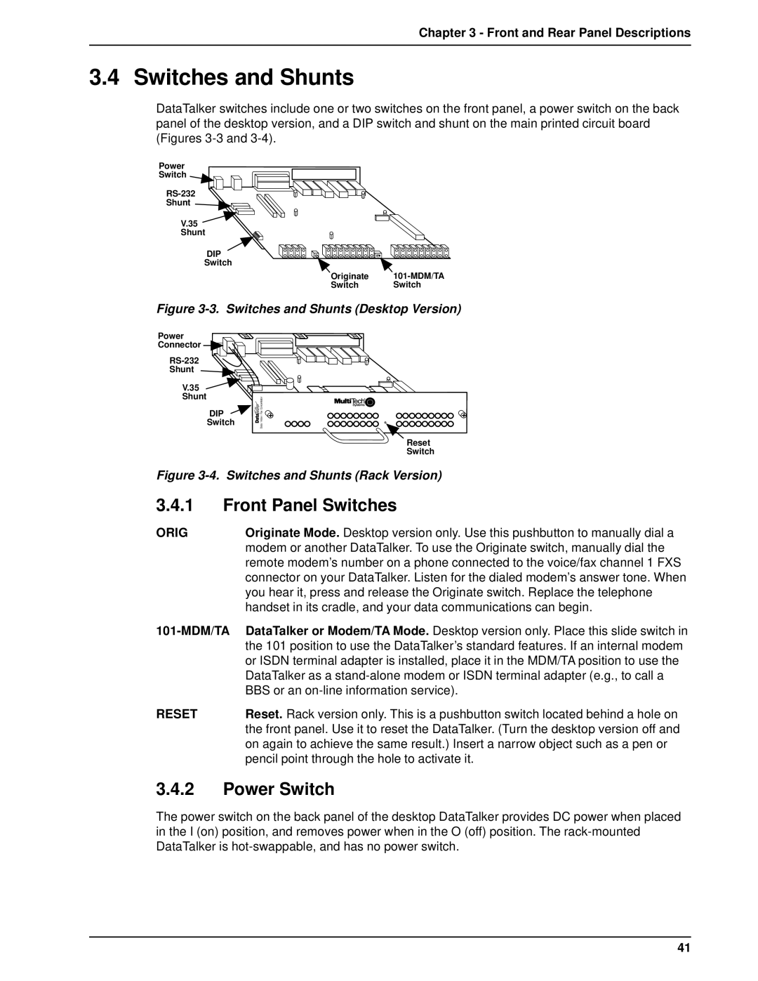 Multi-Tech Systems DT101/xx, DT102/xx owner manual Switches and Shunts, Front Panel Switches, Power Switch 