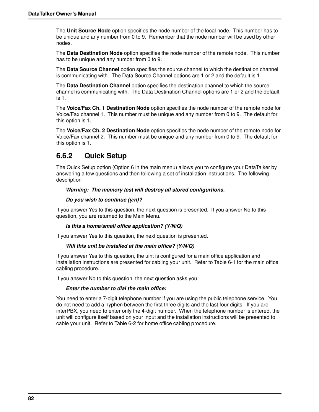 Multi-Tech Systems DT101/xx, DT102/xx owner manual Quick Setup, Do you wish to continue y/n? 