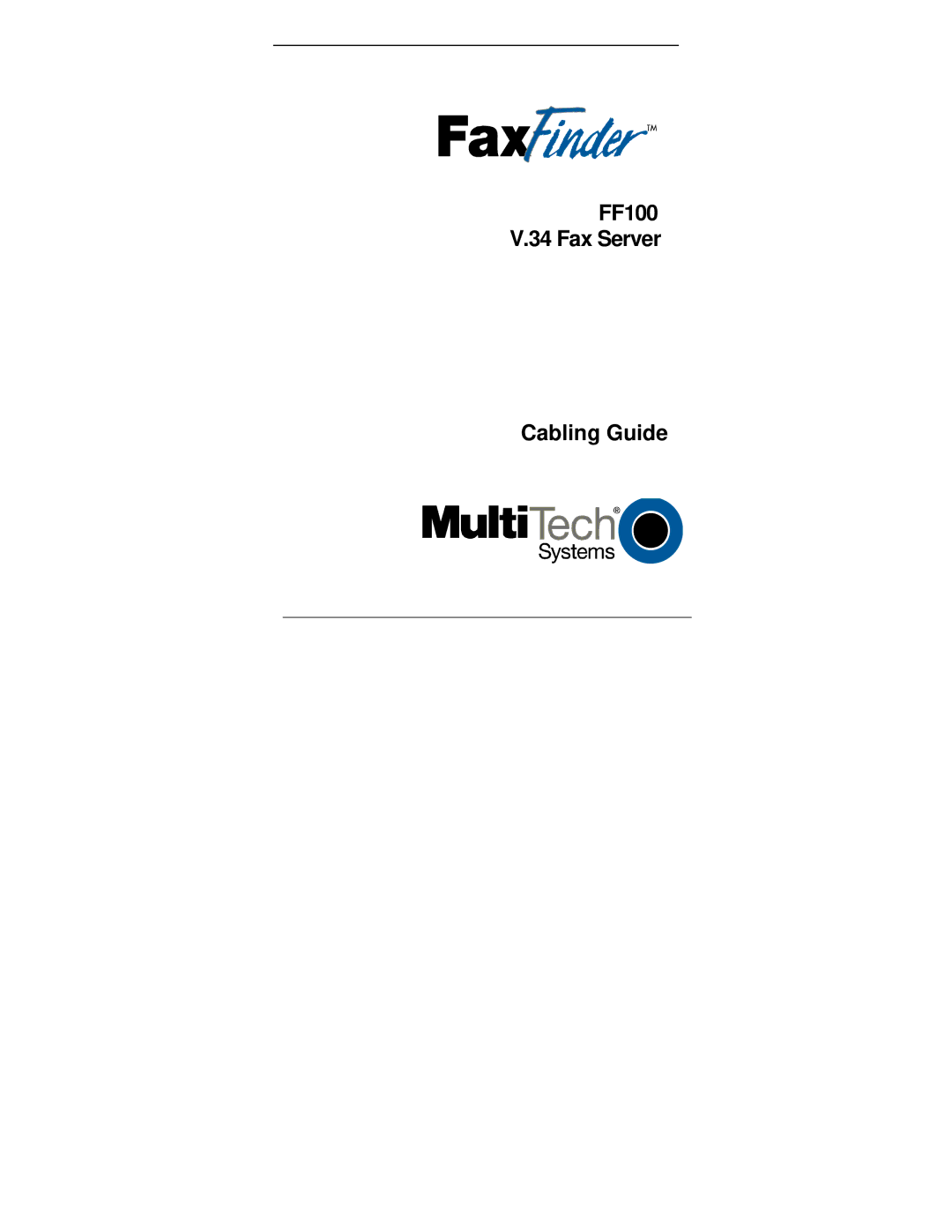 Multi-Tech Systems FF100 manual Cabling Guide 