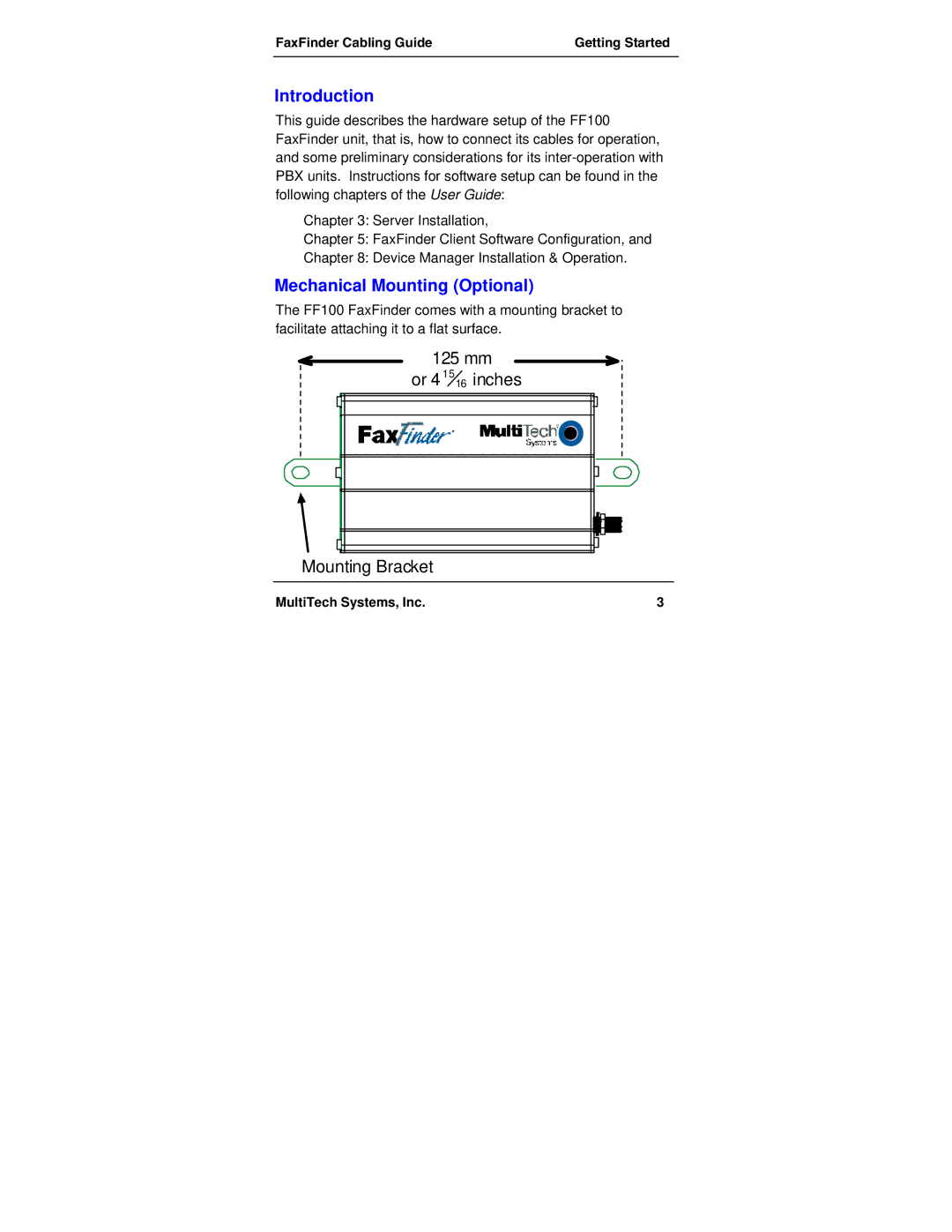 Multi-Tech Systems FF100 manual Introduction, Mechanical Mounting Optional 