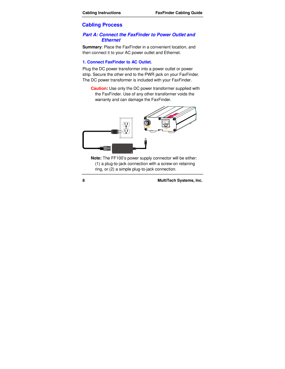 Multi-Tech Systems FF100 manual Cabling Process, Part a Connect the FaxFinder to Power Outlet and Ethernet 