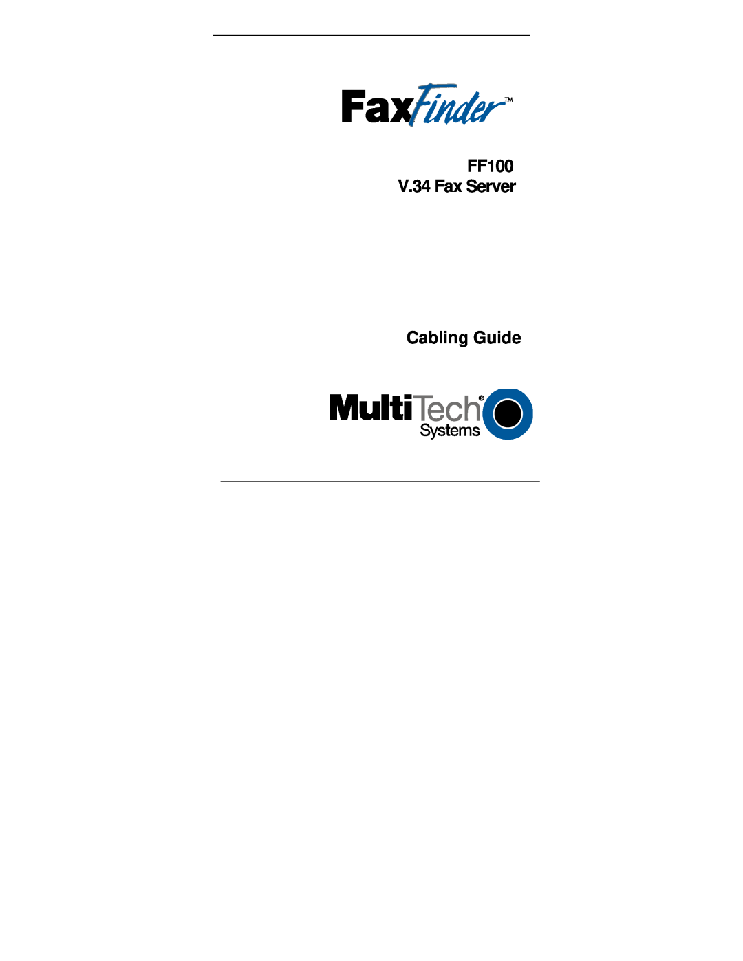 Multi-Tech Systems manual Cabling Guide, FF100 V.34 Fax Server 