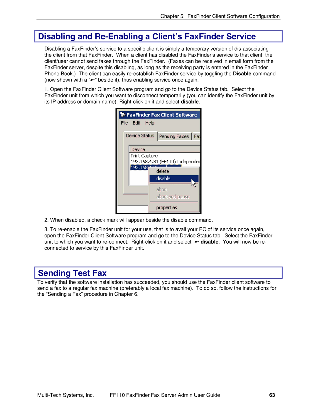 Multi-Tech Systems FF110 manual Disabling and Re-Enabling a Client’s FaxFinder Service, Sending Test Fax 