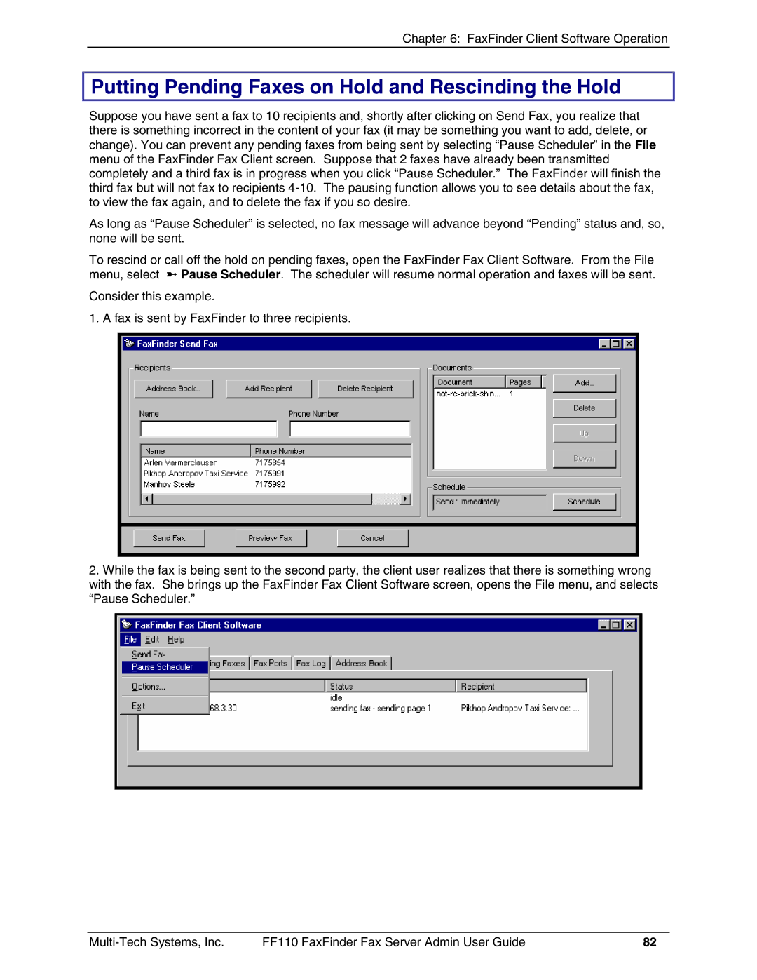 Multi-Tech Systems FF110 manual Putting Pending Faxes on Hold and Rescinding the Hold 