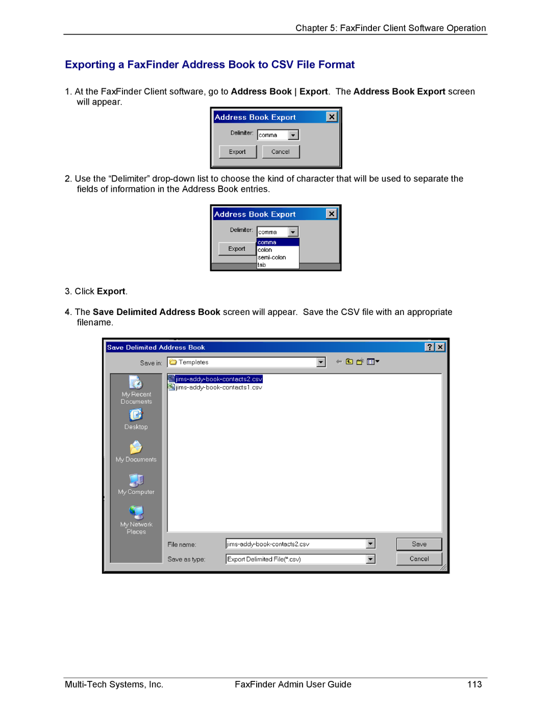 Multi-Tech Systems FF820, FF420, FF120, FF220 manual Exporting a FaxFinder Address Book to CSV File Format 