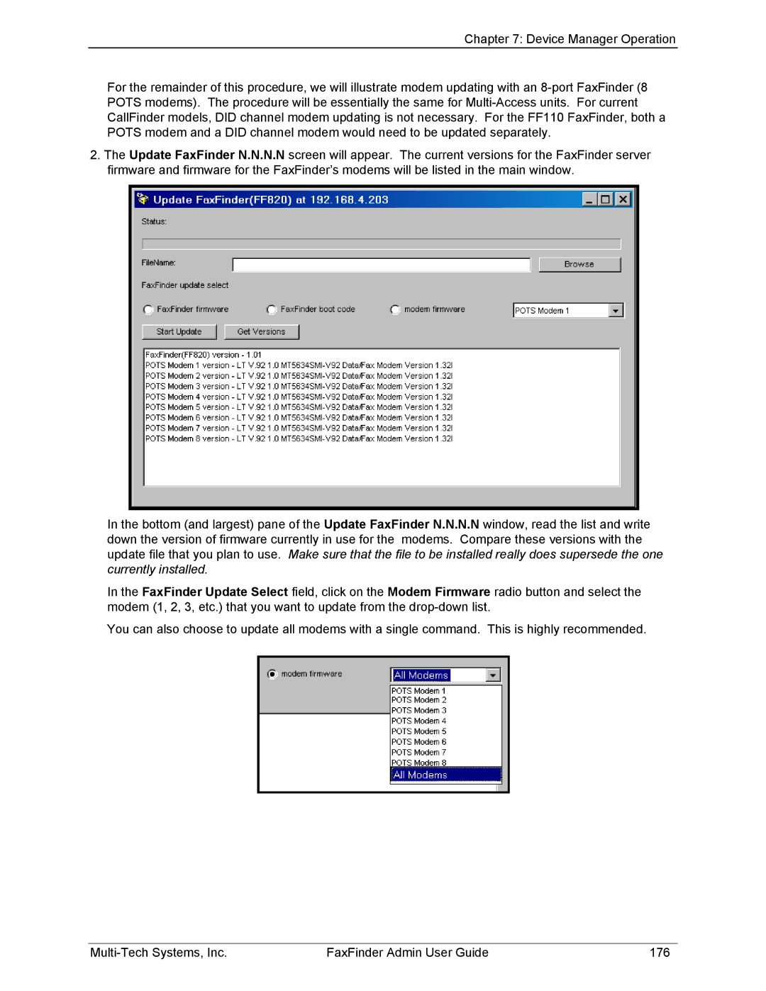 Multi-Tech Systems FF420, FF820, FF120, FF220 manual Currently installed 