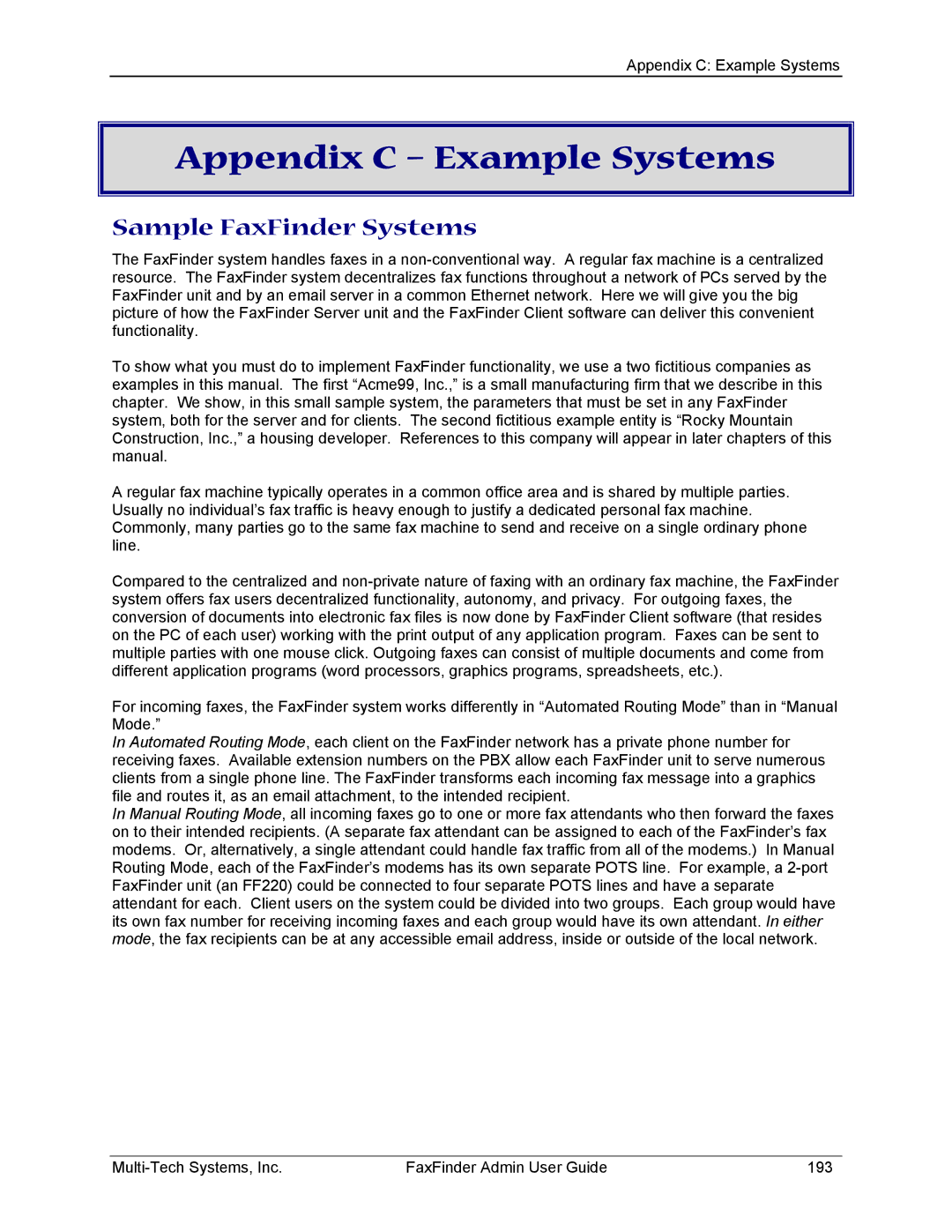 Multi-Tech Systems FF820, FF420, FF120, FF220 manual Appendix C Example Systems, Sample FaxFinder Systems 