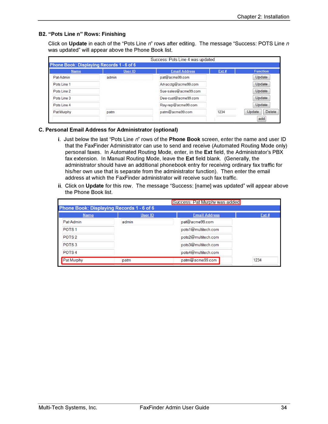 Multi-Tech Systems FF120, FF420, FF820 B2. Pots Line n Rows Finishing, Personal Email Address for Administrator optional 