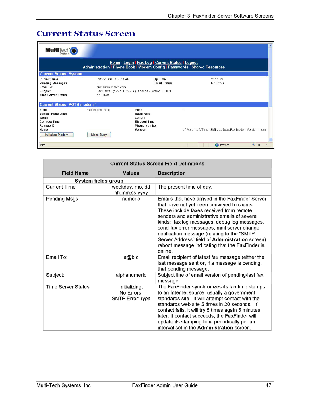 Multi-Tech Systems FF220, FF420, FF820, FF120 manual Current Status Screen 