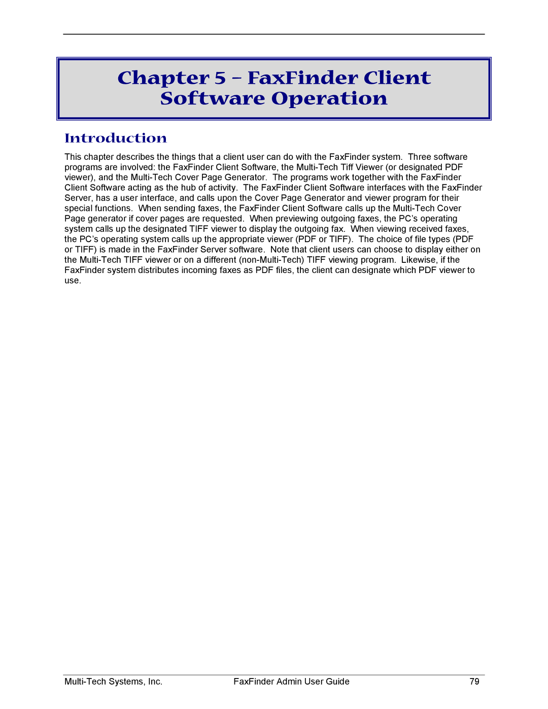 Multi-Tech Systems FF220, FF420, FF820, FF120 manual FaxFinder Client Software Operation 