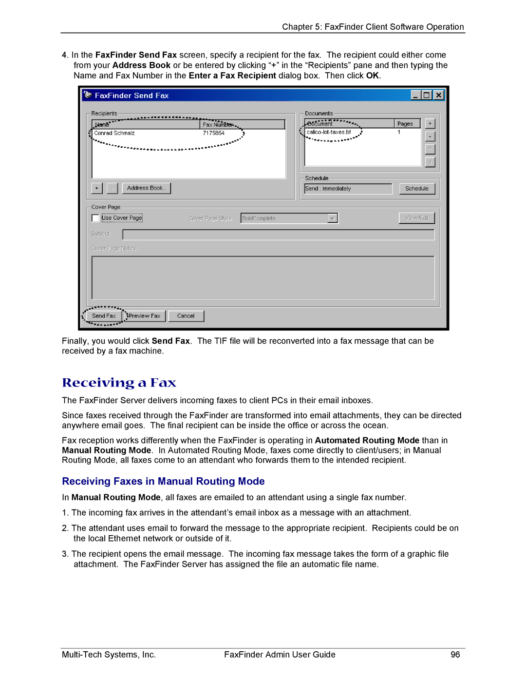 Multi-Tech Systems FF420, FF820, FF120, FF220 manual Receiving a Fax, Receiving Faxes in Manual Routing Mode 