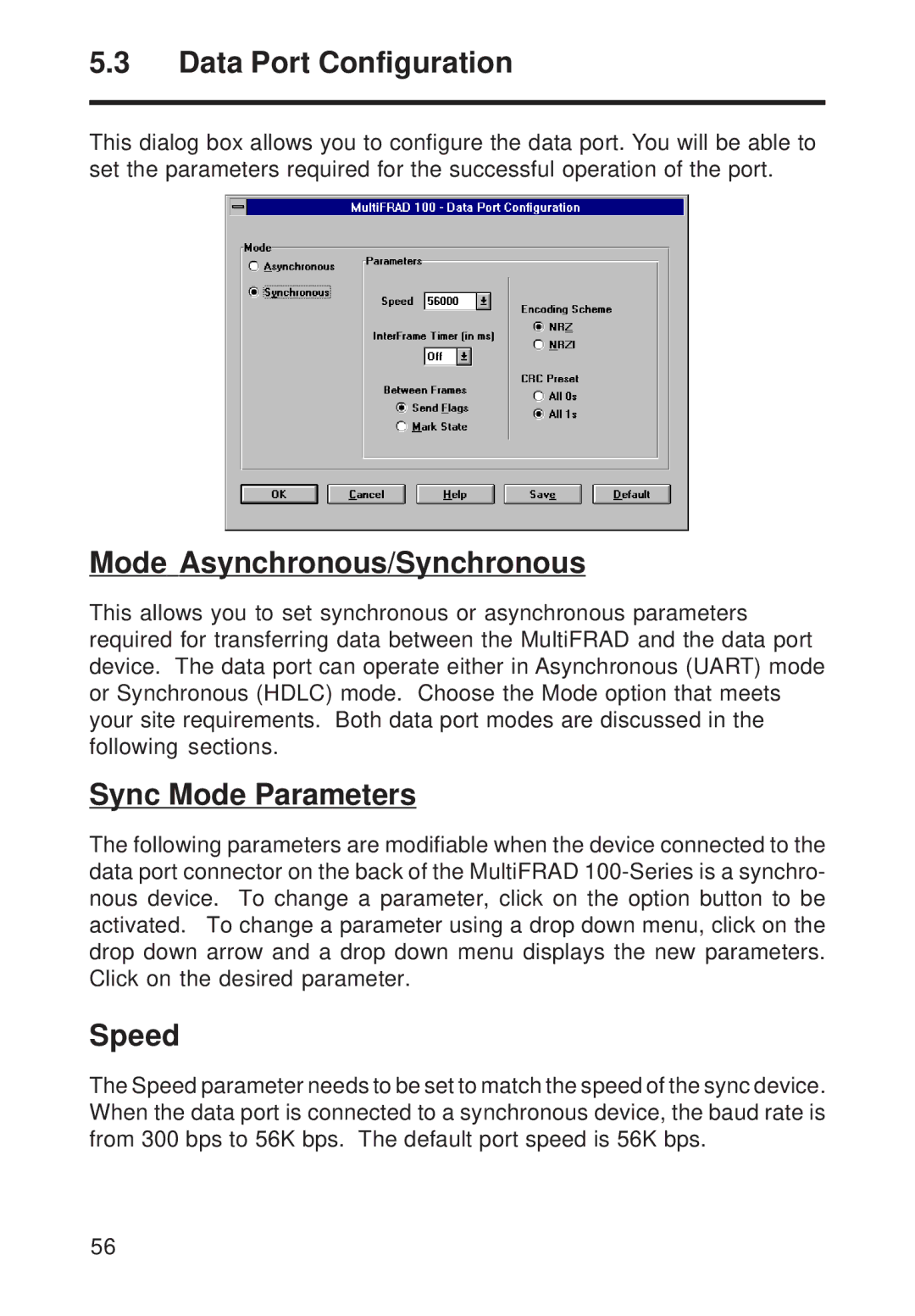 Multi-Tech Systems FR111 owner manual Data Port Configuration, Mode Asynchronous/Synchronous, Sync Mode Parameters, Speed 