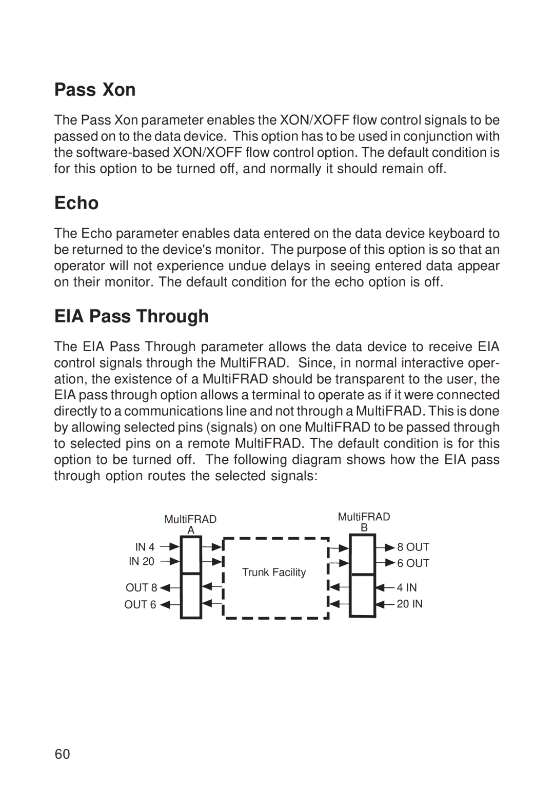 Multi-Tech Systems FR111 owner manual Pass Xon, Echo, EIA Pass Through 