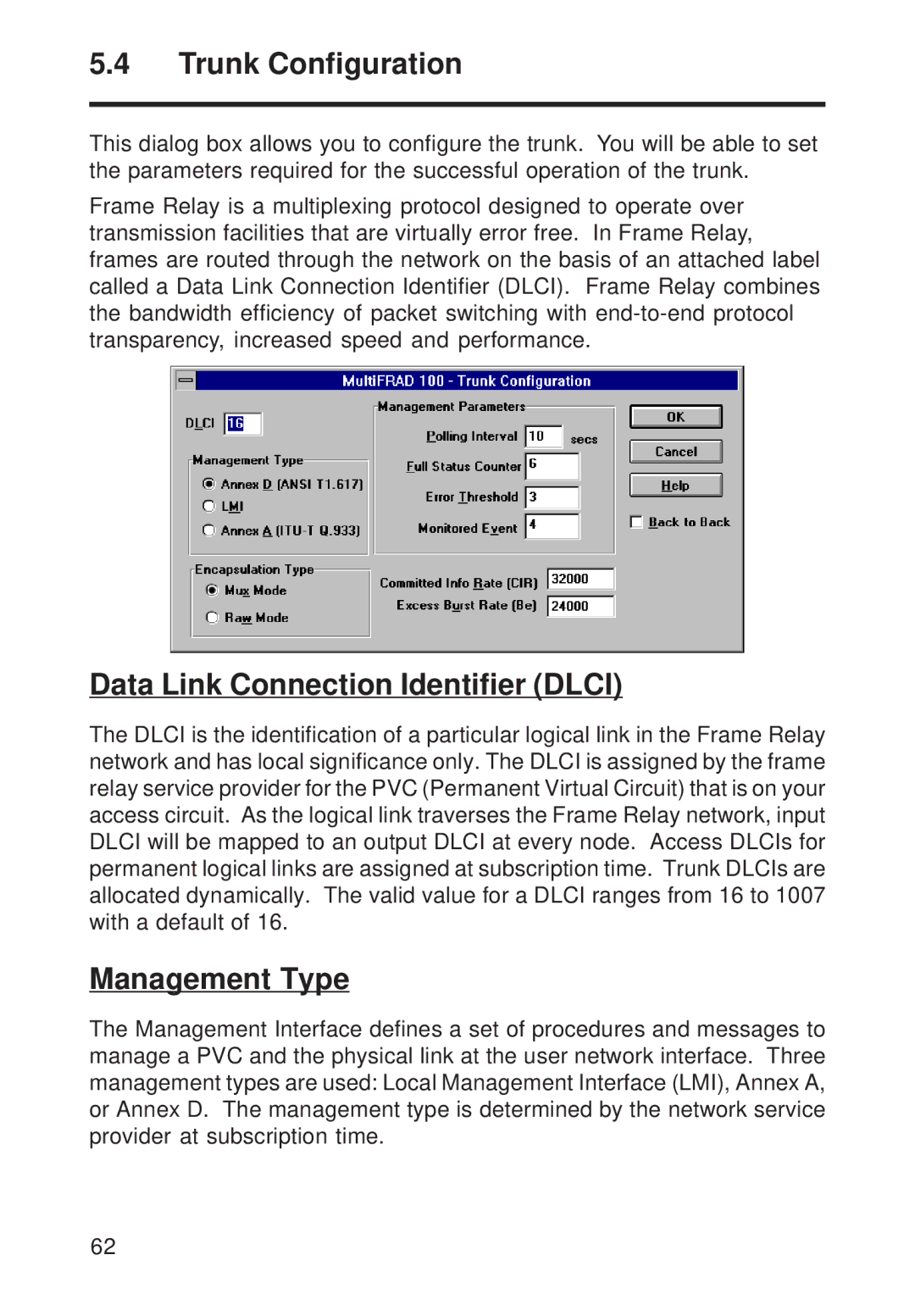 Multi-Tech Systems FR111 owner manual Trunk Configuration, Data Link Connection Identifier Dlci, Management Type 