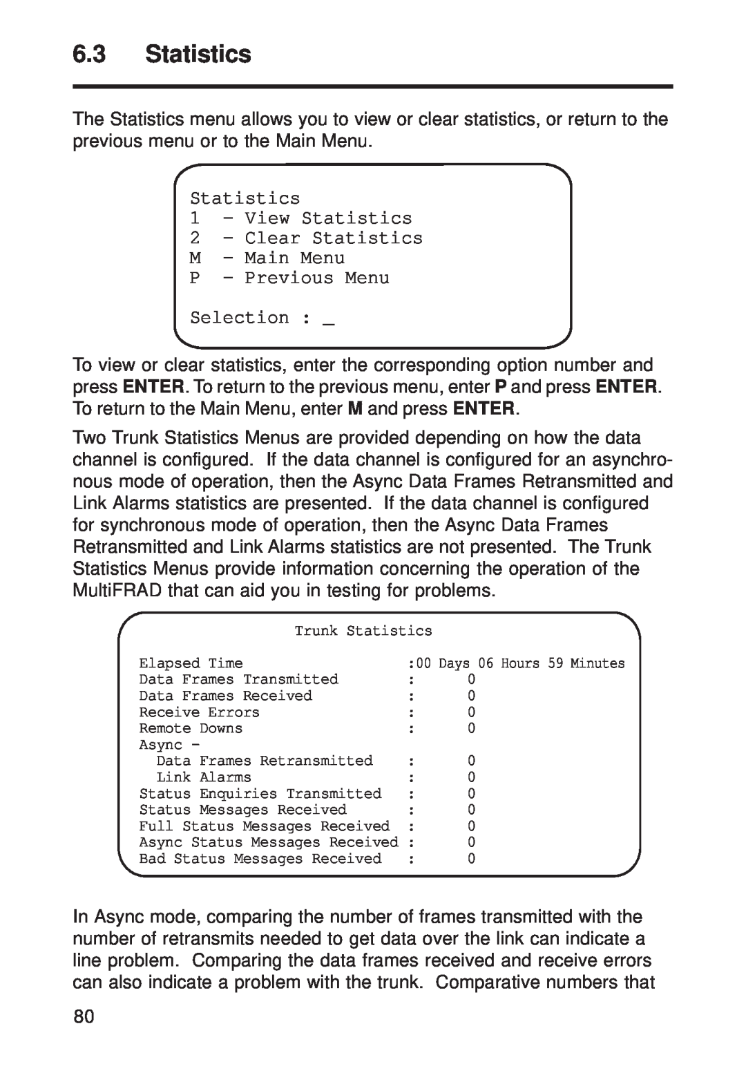 Multi-Tech Systems FR111 owner manual Statistics 1 - View Statistics, P - Previous Menu Selection 