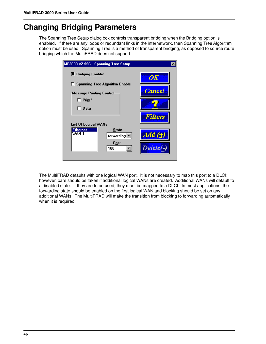 Multi-Tech Systems FR3060, FR3100 manual Changing Bridging Parameters 