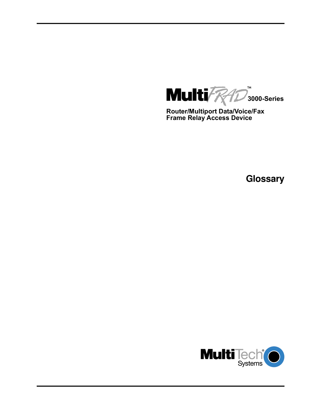 Multi-Tech Systems FR3100, FR3060 manual Glossary 