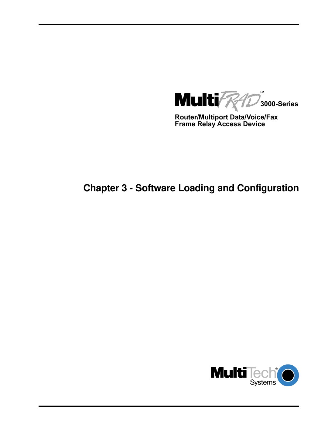 Multi-Tech Systems FR3100/V8, FR3060 manual Software Loading and Configuration 