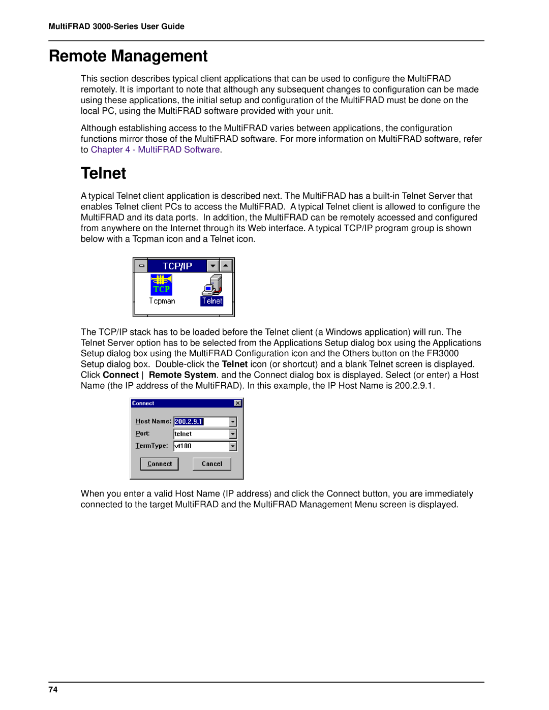 Multi-Tech Systems FR3060, FR3100, FR3060/V4, FR3060/V8, FR3100/V4, FR3100/V8 manual Remote Management, Telnet 