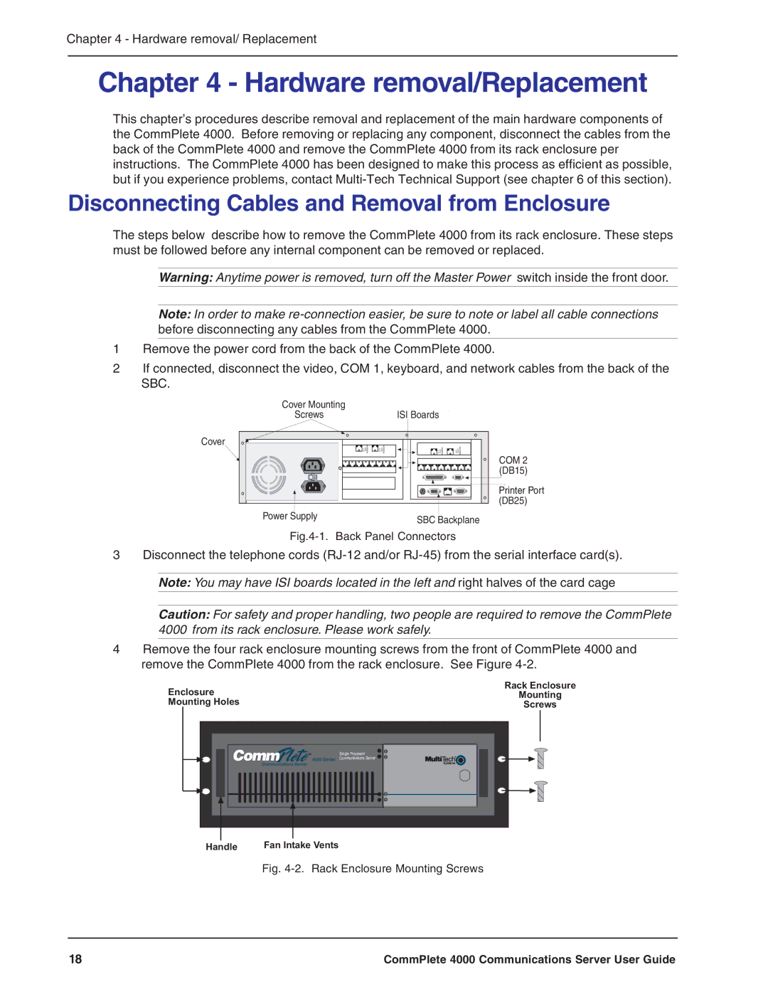 Multi-Tech Systems Hub manual Hardware removal/Replacement, Disconnecting Cables and Removal from Enclosure 