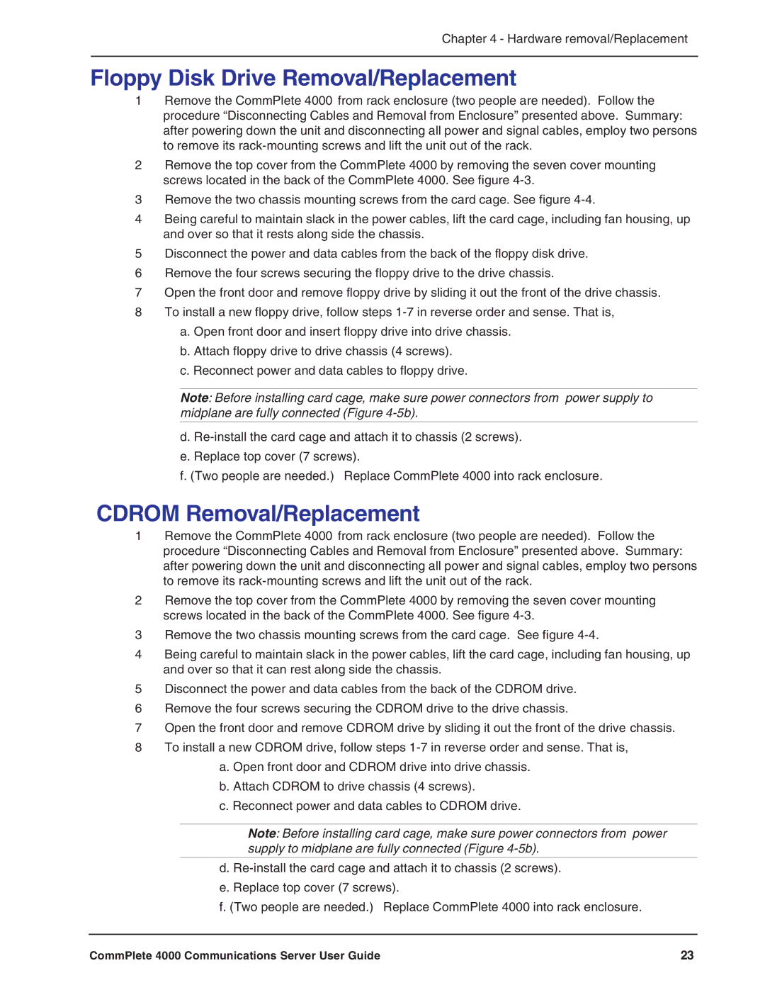 Multi-Tech Systems Hub manual Floppy Disk Drive Removal/Replacement, Cdrom Removal/Replacement 