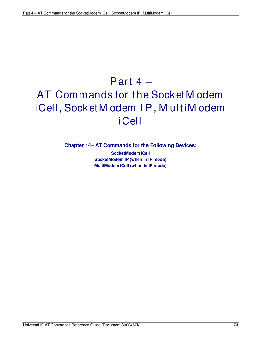 Multi-Tech Systems iCell GPRS (MTSMC-G2-IP manual AT Commands for the Following Devices 