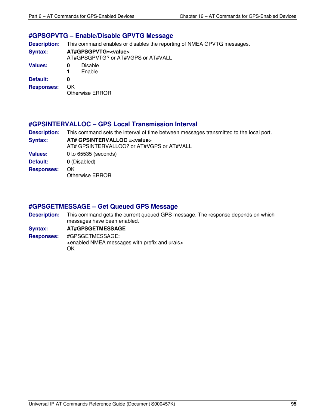 Multi-Tech Systems iCell GPRS (MTSMC-G2-IP #GPSGPVTG Enable/Disable Gpvtg Message, #GPSGETMESSAGE Get Queued GPS Message 