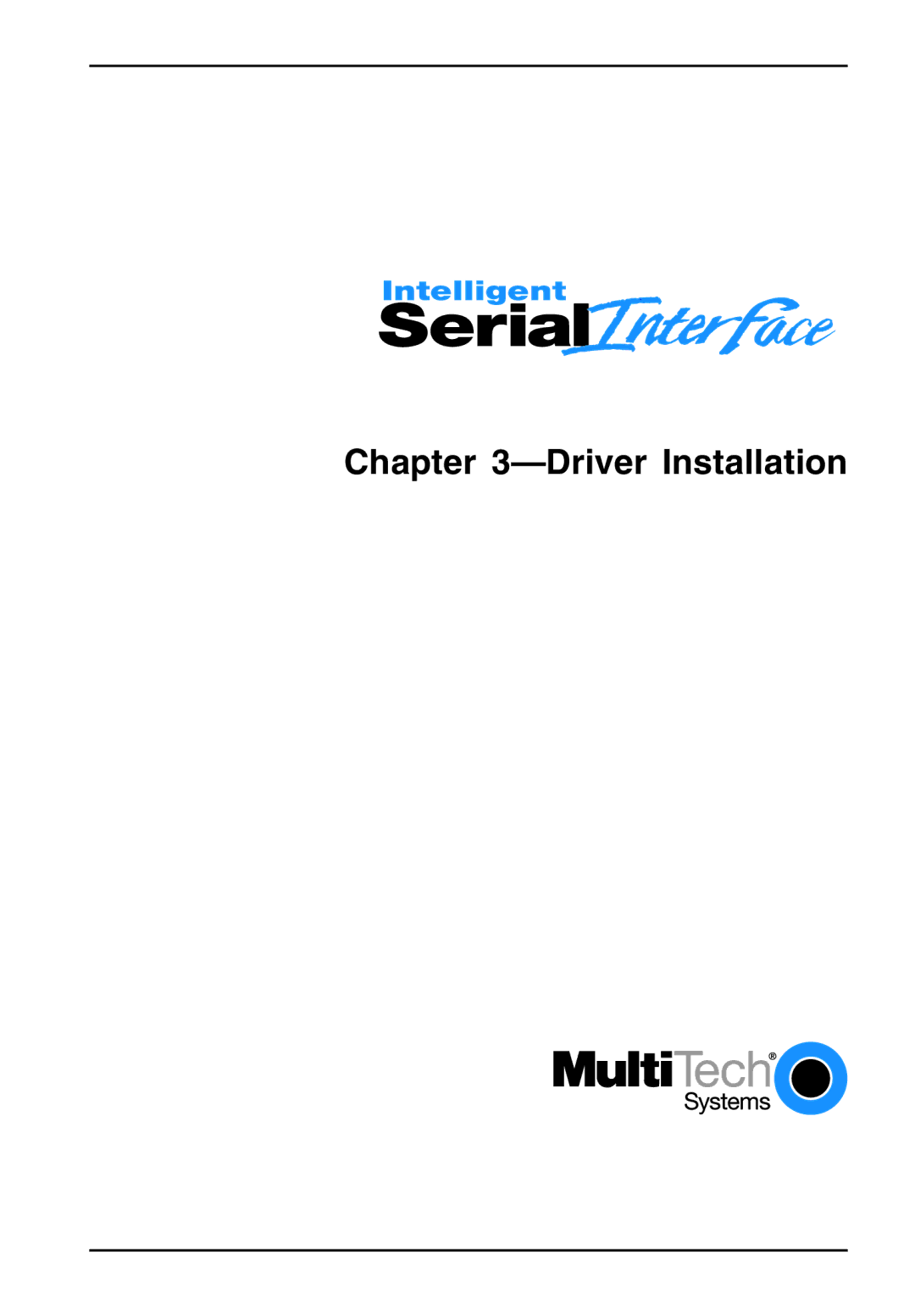 Multi-Tech Systems ISI4608-PCI manual Driver Installation 