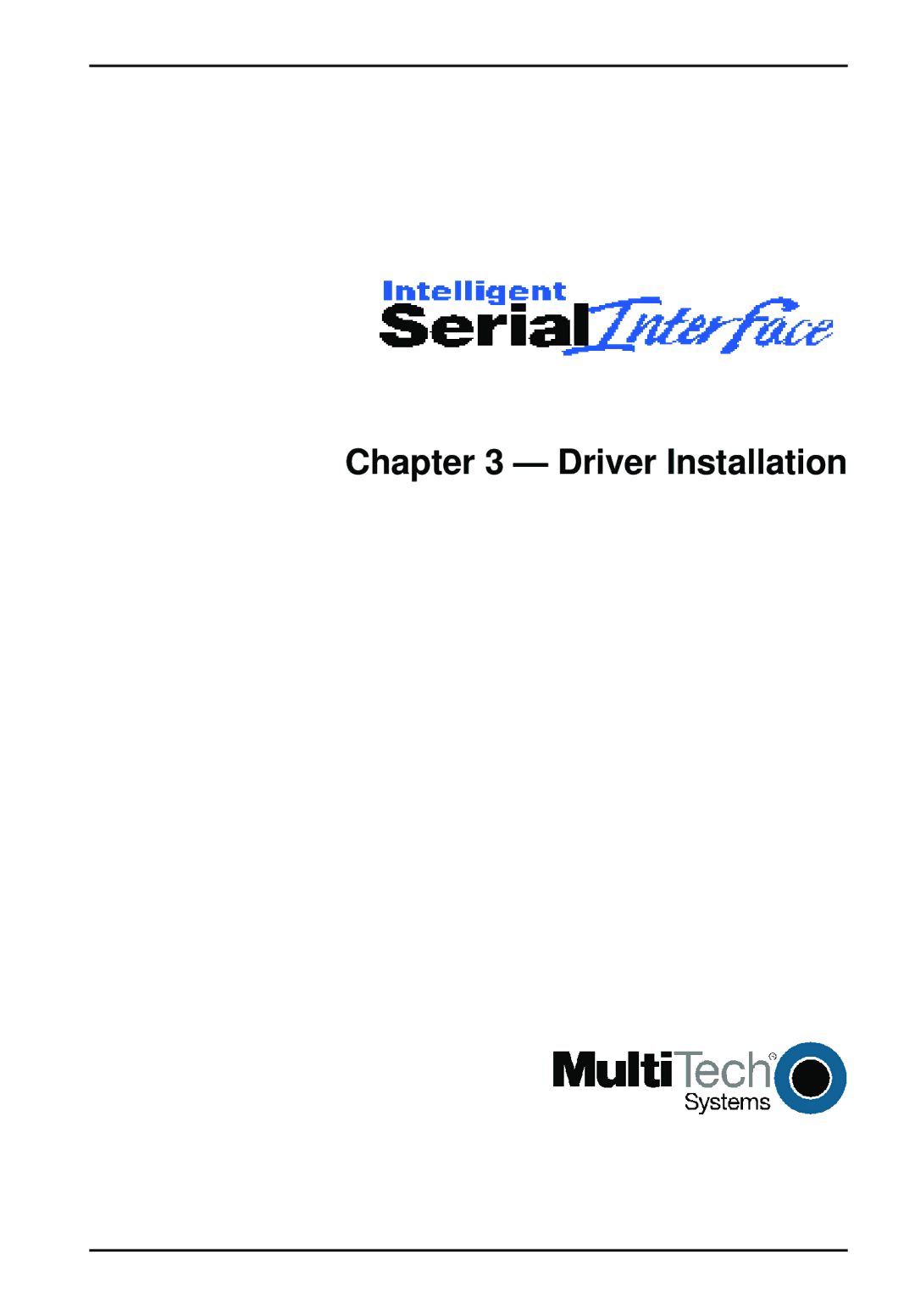 Multi-Tech Systems 8, ISI5634PCI quick start Driver Installation 