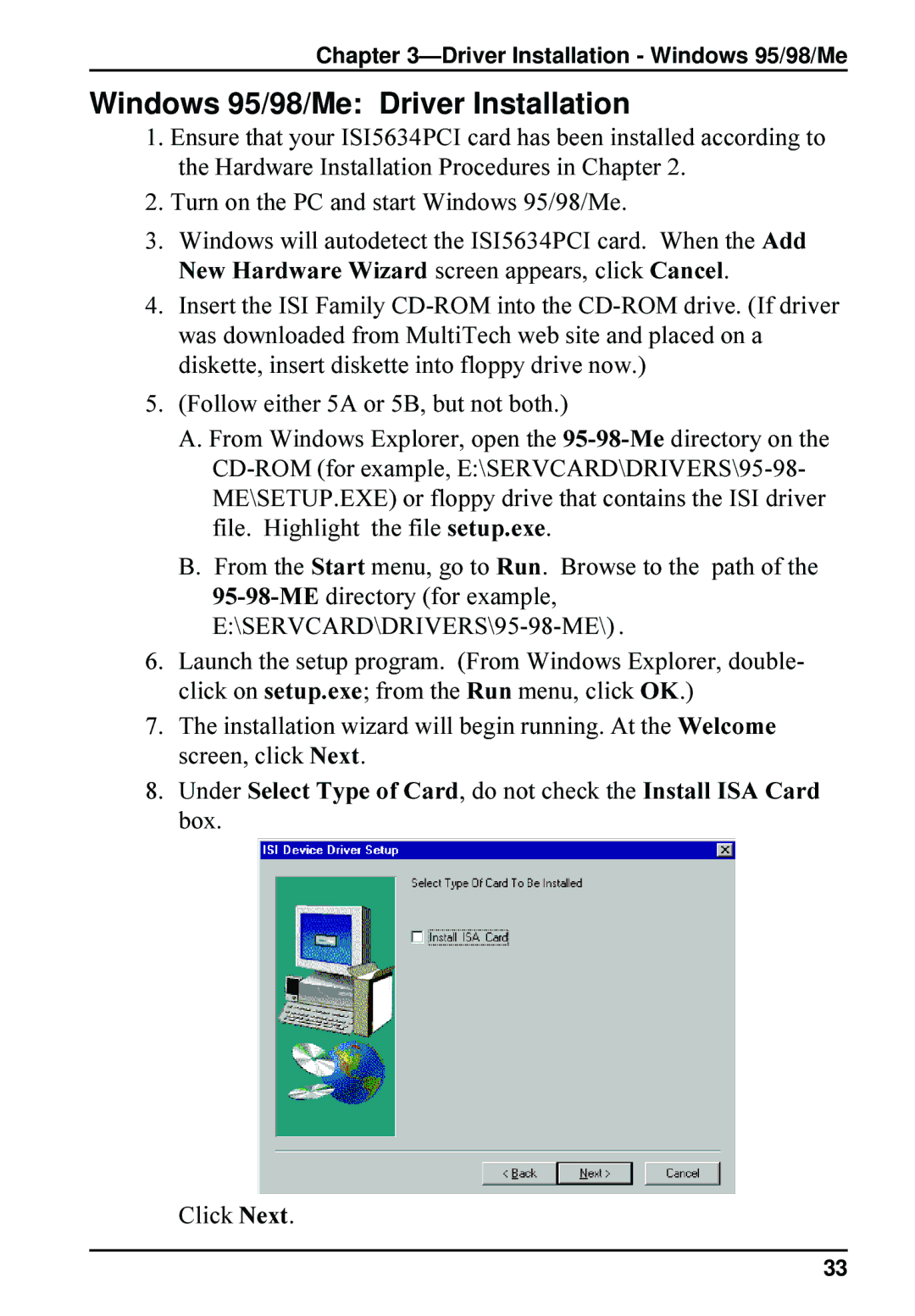 Multi-Tech Systems ISI5634PCI quick start Windows 95/98/Me Driver Installation, Turn on the PC and start Windows 95/98/Me 