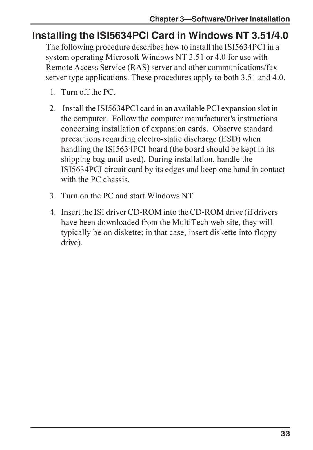 Multi-Tech Systems ISI5634PCI/4/8 manual Installing the ISI5634PCI Card in Windows NT 3.51/4.0 