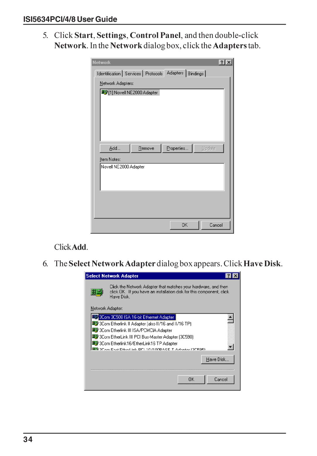 Multi-Tech Systems ISI5634PCI/4/8 manual ClickAdd, Select Network Adapter dialog box appears. Click Have Disk 