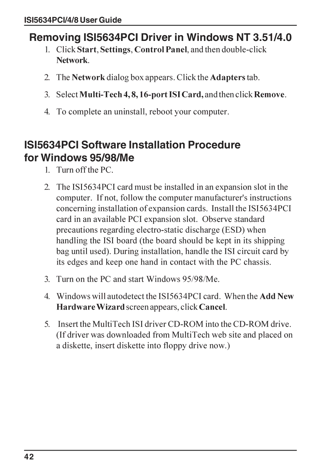 Multi-Tech Systems ISI5634PCI/4/8 manual Removing ISI5634PCI Driver in Windows NT 3.51/4.0, Turn off the PC 