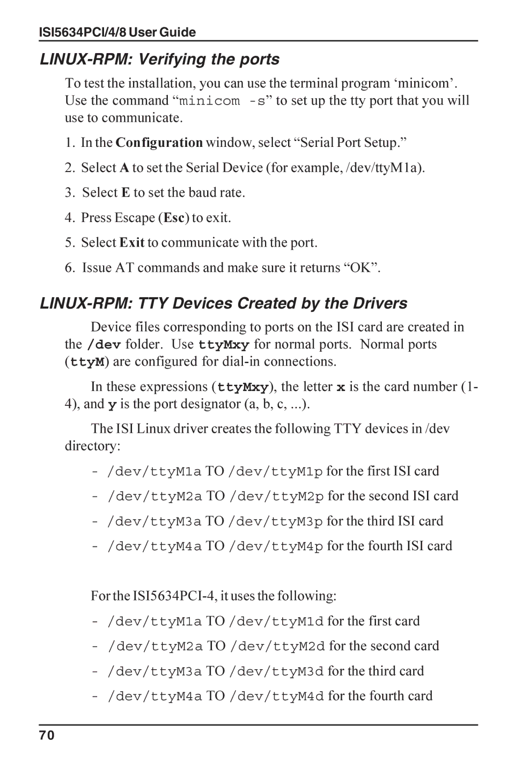 Multi-Tech Systems ISI5634PCI/4/8 manual LINUX-RPM Verifying the ports, LINUX-RPM TTY Devices Created by the Drivers 