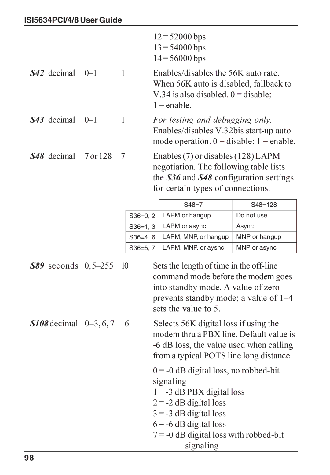 Multi-Tech Systems ISI5634PCI/4/8 manual Is also disabled = disable, = enable S43 decimal, For certain types of connections 