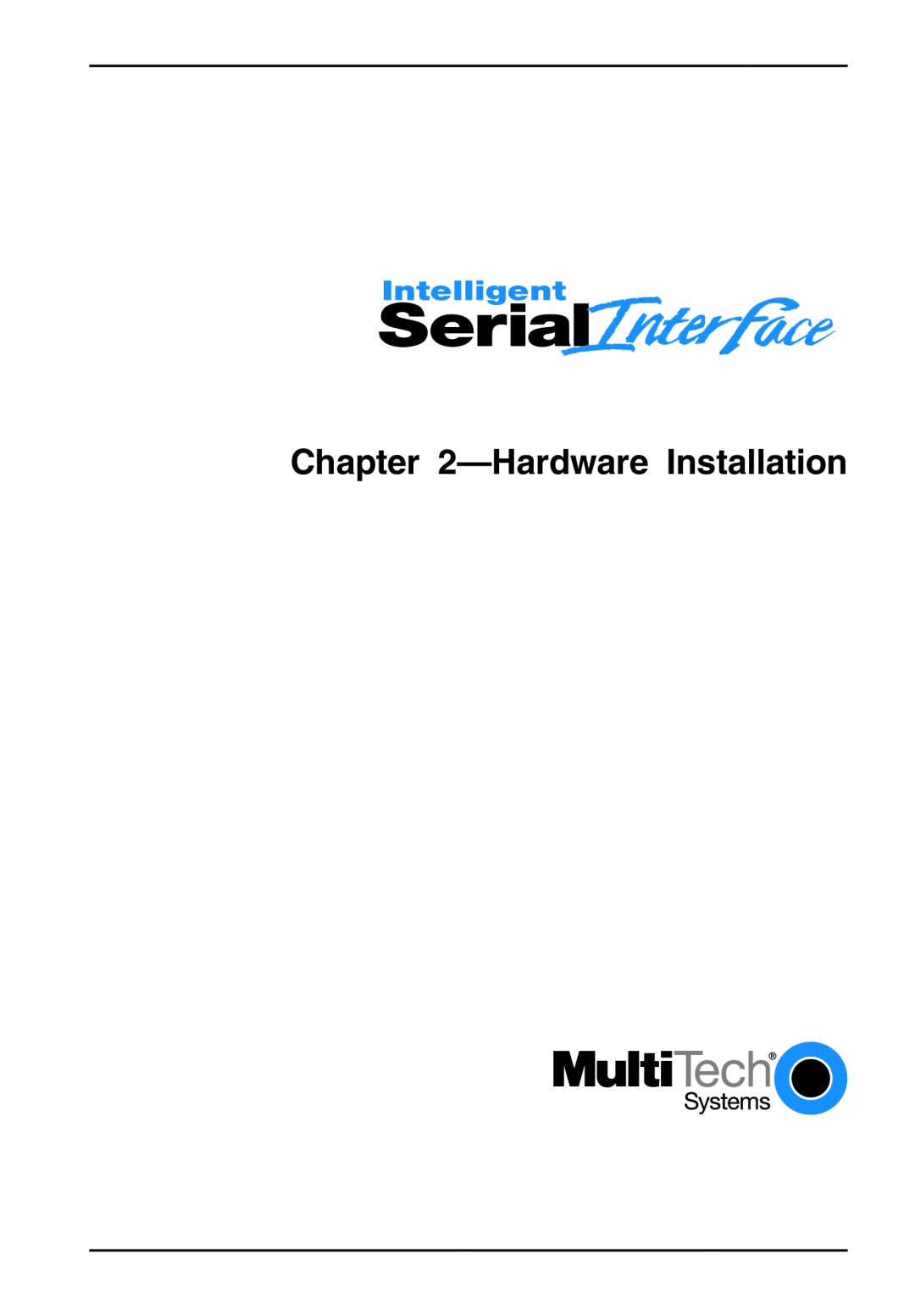 Multi-Tech Systems ISI5634PCI/4/8 manual Hardware Installation 