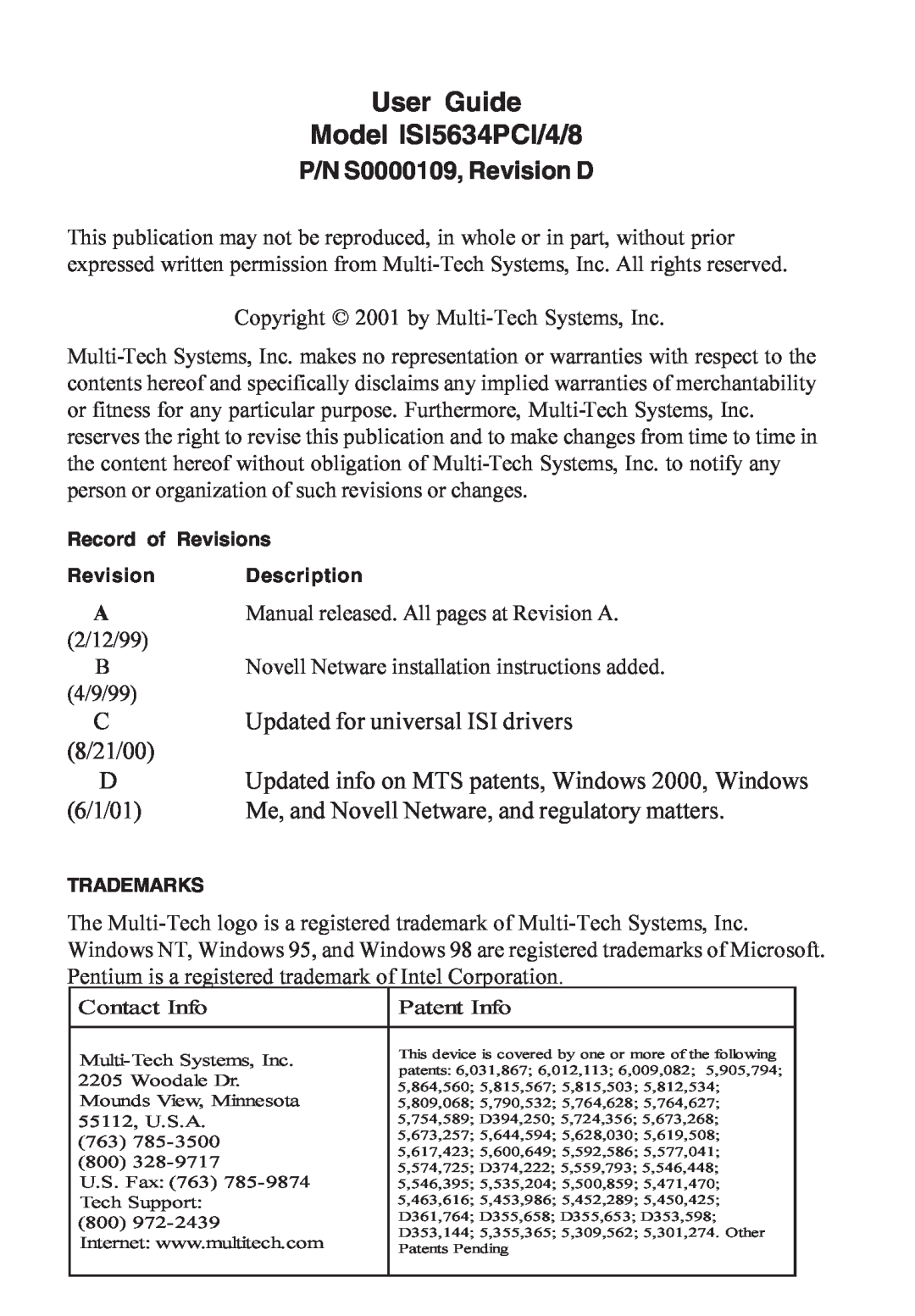 Multi-Tech Systems User Guide Model ISI5634PCI/4/8, P/N S0000109, Revision D, Record of Revisions Revision Description 