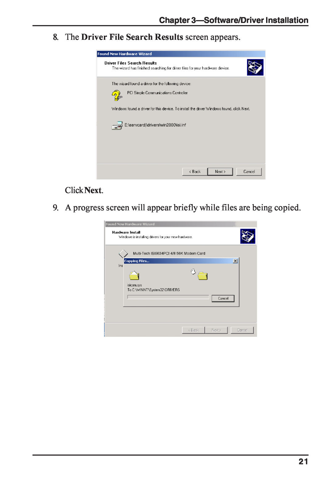 Multi-Tech Systems ISI5634PCI/4/8 The Driver File Search Results screen appears, ClickNext, Software/Driver Installation 