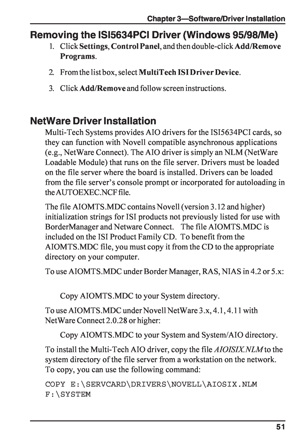 Multi-Tech Systems ISI5634PCI/4/8 manual Removing the ISI5634PCI Driver Windows 95/98/Me, NetWare Driver Installation 