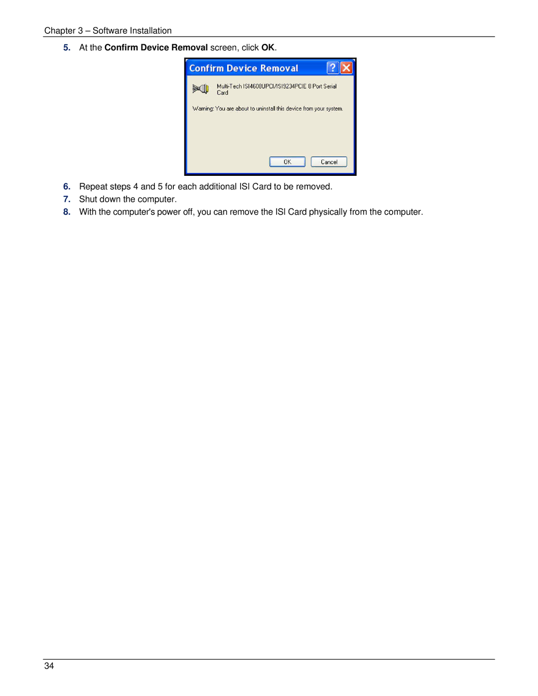Multi-Tech Systems ISI5634UPCI manual At the Confirm Device Removal screen, click OK 