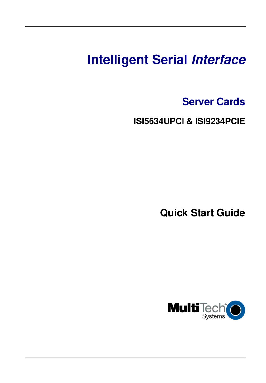 Multi-Tech Systems ISI5634UPCI, ISI9234PCIE quick start Intelligent Serial Interface 