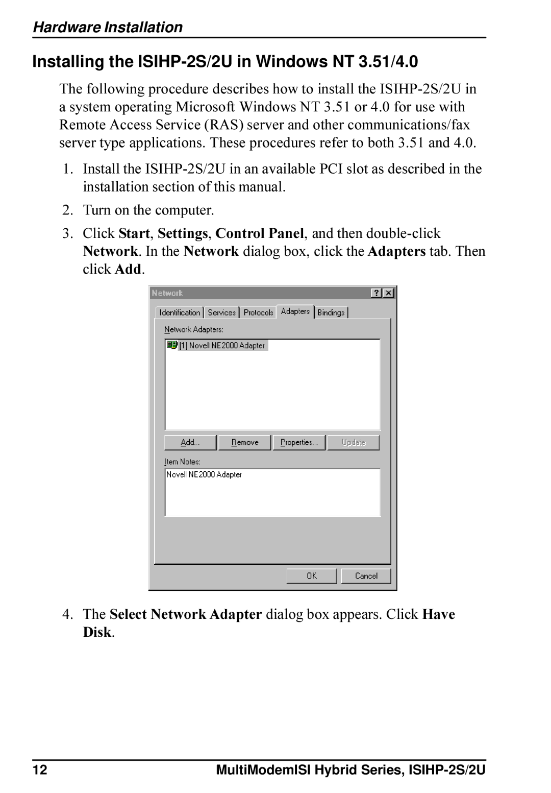 Multi-Tech Systems ISIHP-2U quick start Installing the ISIHP-2S/2U in Windows NT 3.51/4.0 