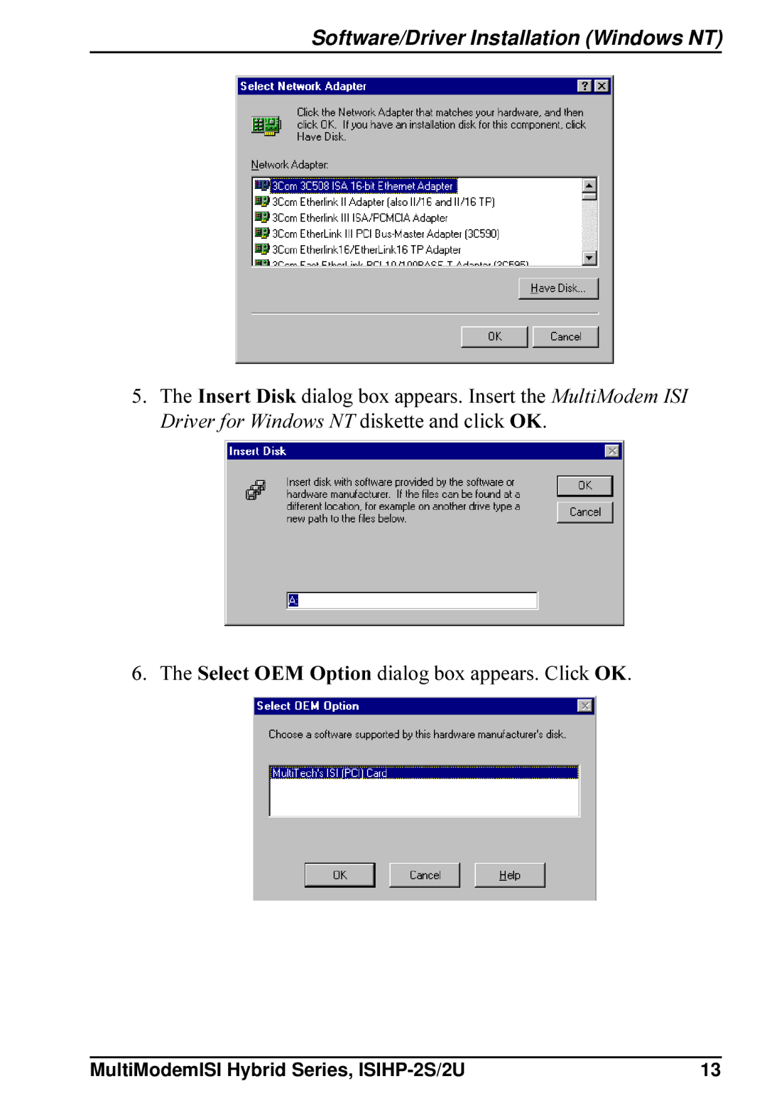 Multi-Tech Systems ISIHP-2U, ISIHP-2S quick start Software/Driver Installation Windows NT 