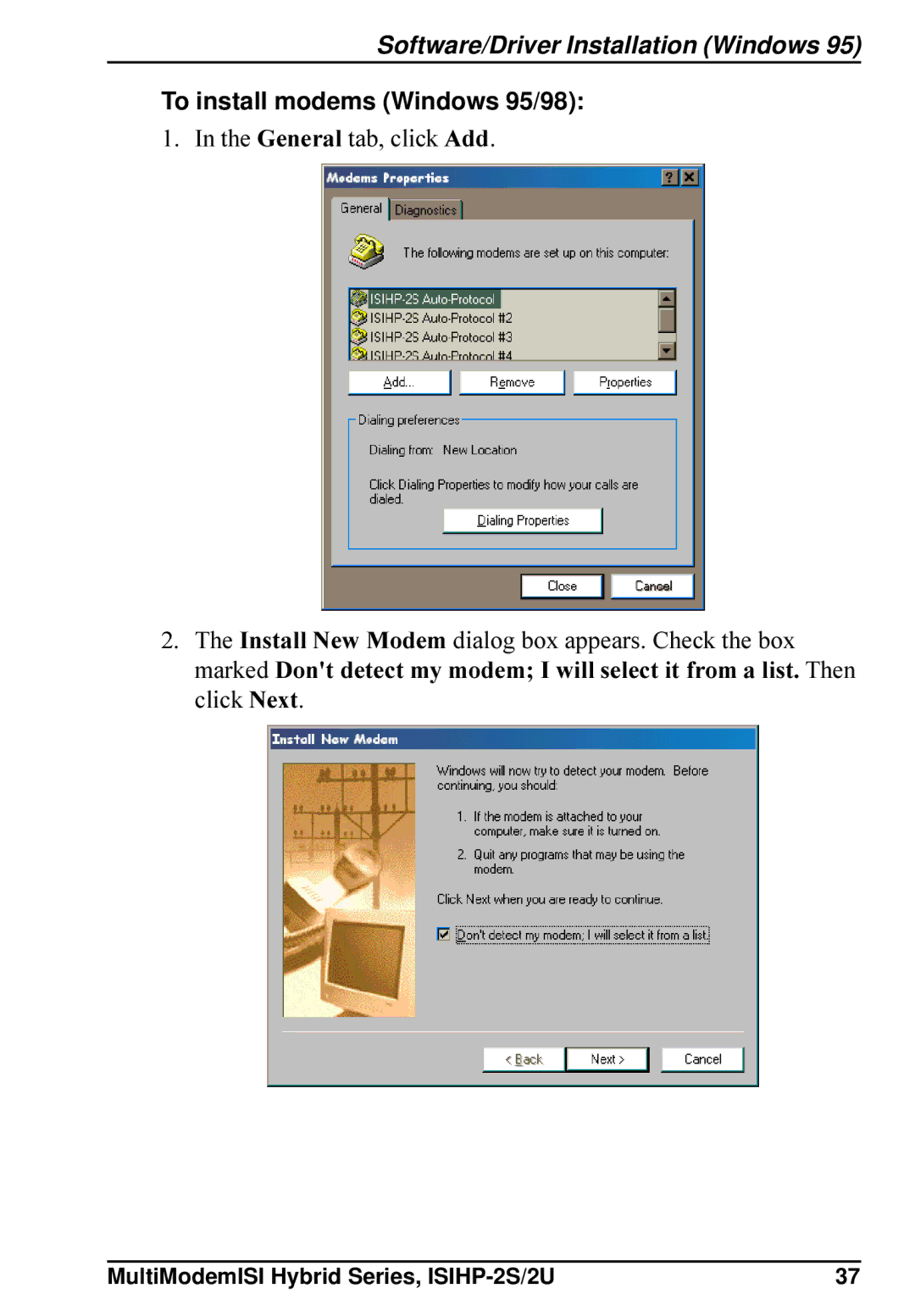 Multi-Tech Systems ISIHP-2U, ISIHP-2S quick start To install modems Windows 95/98 