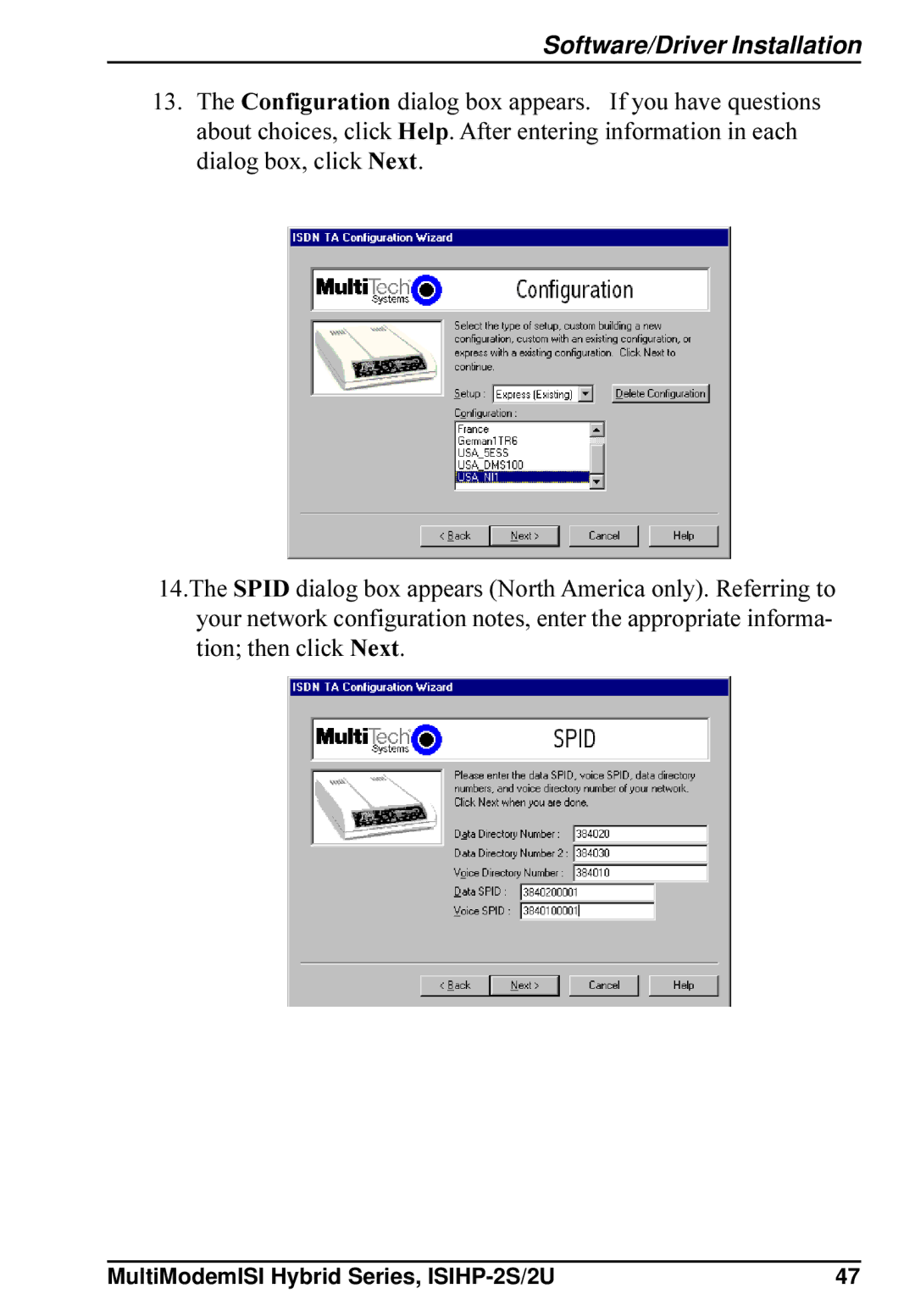 Multi-Tech Systems ISIHP-2U, ISIHP-2S quick start Software/Driver Installation 