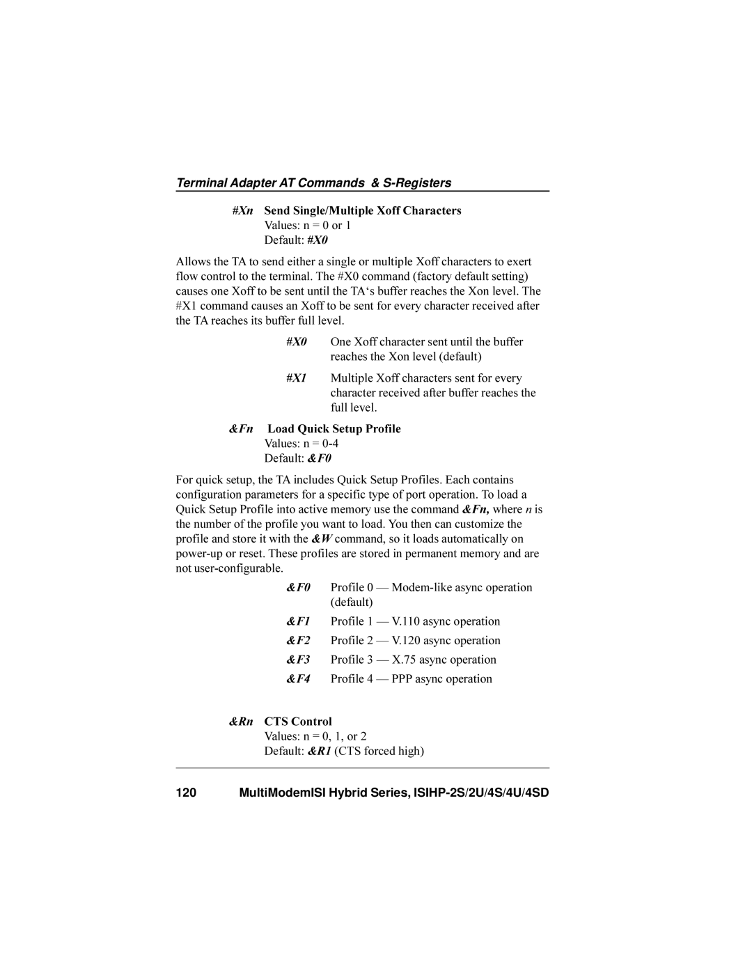 Multi-Tech Systems ISIHP-4U manual #Xn Send Single/Multiple Xoff Characters Values n = 0 or, Fn Load Quick Setup Profile 