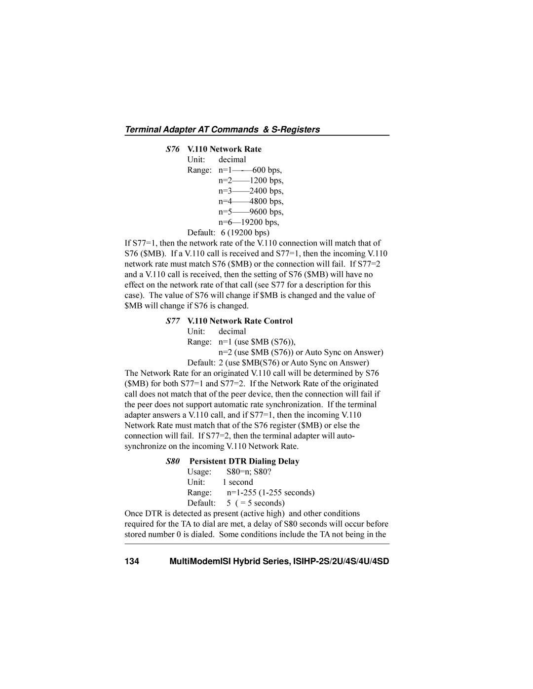 Multi-Tech Systems ISIHP-4SD S76 V.110 Network Rate, S77 V.110 Network Rate Control, S80 Persistent DTR Dialing Delay 