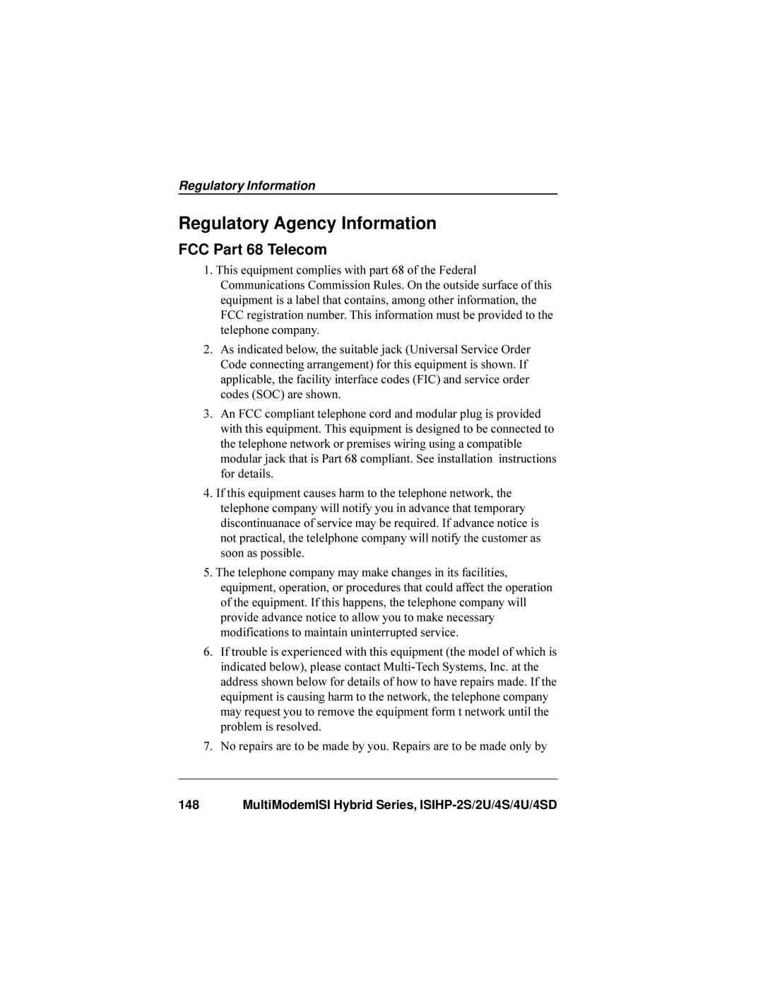 Multi-Tech Systems ISIHP-4U, ISIHP-4SD manual Regulatory Agency Information, FCC Part 68 Telecom 